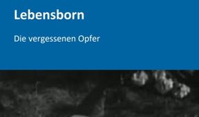 Lebensborn: Zapomenuté oběti