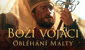 Boží vojáci: Obléhání Malty (2/2)