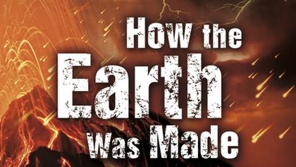 How The Earth Was Made (2/13)