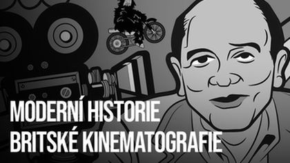 Moderní historie britské kinematografie, Příběhy filmových legend (2/4)