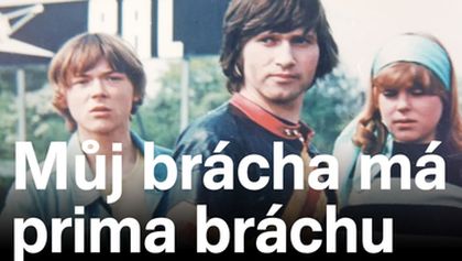 Můj brácha má prima bráchu