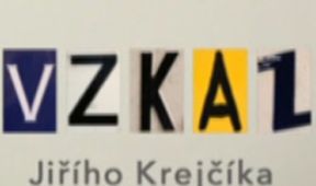Vzkaz Jiřího Krejčíka