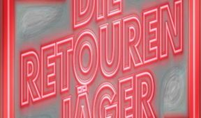 Die Retourenjäger II (6)
