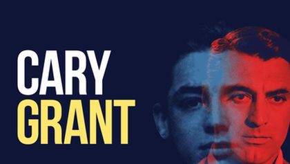 Cary Grant, Příběhy filmových legend