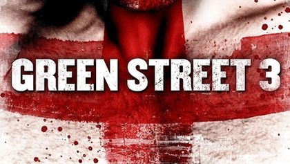 Green Street 3 - Rváči nikdy nezlomení