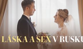 Láska a sex v Rusku