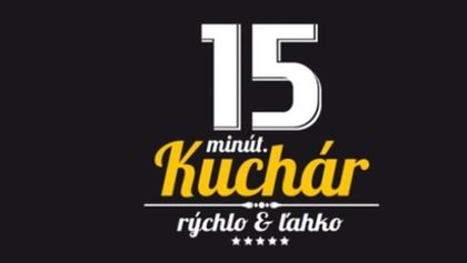 15 min. kuchař