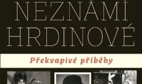 Neznámí hrdinové - Pohnuté osudy, Slovenské národní povstání – 80 let