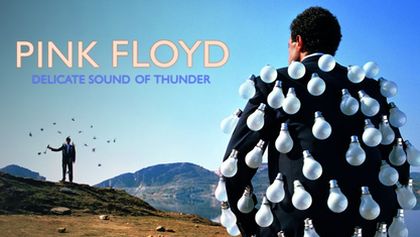 Pink Floyd - Delicate Sound of Thunder, Je nám ctí...