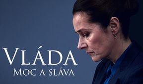 Vláda - Moc a sláva, V záři seriálů (3/8)