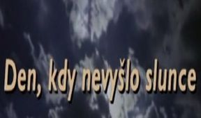 Den, kdy nevyšlo slunce
