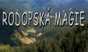 Rodopská magie (3/3)