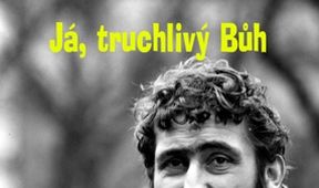Já, truchlivý bůh