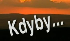 Kdyby...