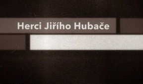 Herci Jiřího Hubače