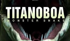 Titanoboa: Megahad minulosti