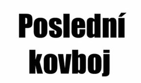 Poslední kovboj