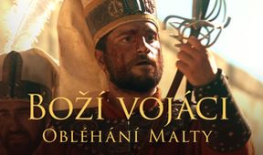 Boží vojáci: Obléhání Malty (2/2)