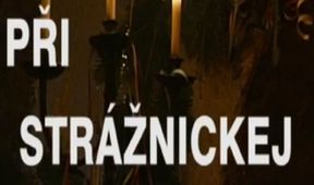 Při strážnickej bráně