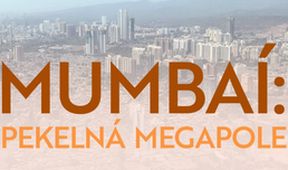 Mumbaí: pekelná megapole