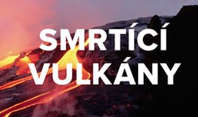 Smrtící vulkány