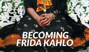 Frida Kahlo, Legendy výtvarného umění (2/3)