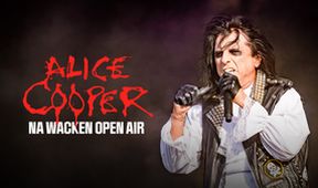 Alice Cooper na Wacken Open Air, Je nám ctí... Legendární rockeři