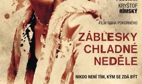 Záblesky chladné neděle