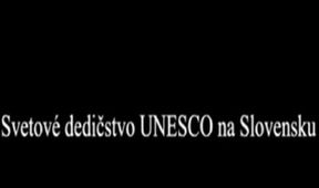 Svetové dedičstvo UNESCO na Slovensku