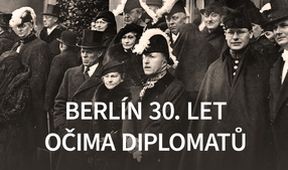 Berlín 30. let očima diplomatů