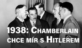 1938: Chamberlain chce mír s Hitlerem