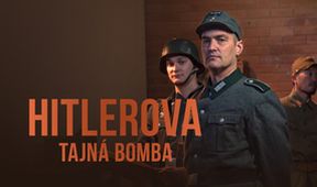 Hitlerova tajná bomba (2/2)