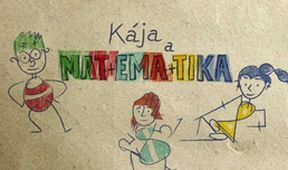 Kája a Mat+Ema+Tika