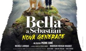 Bella a Sebastián: Nová generácia