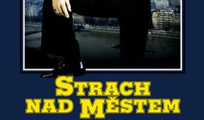 Strach nad městem