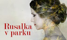Rusalka v parku, ČT art 10 let – Vše NEJ...