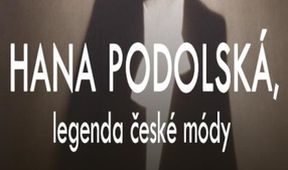 Hana Podolská, legenda české módy, ČT art 10 let – Vše NEJ...