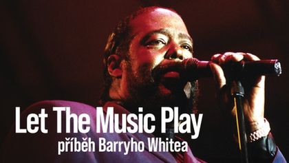 Let The Music Play, příběh Barryho Whitea, Hudební klub