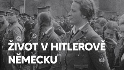 Život v Hitlerově Německu (2)