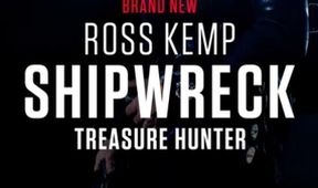 Ross Kemp: Shipwreck Treasure Hunter (2)