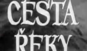 Cesta řeky k moři