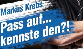 Markus Krebs live! Pass auf... kennste den?