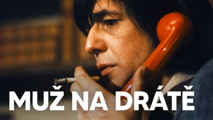 Muž na drátě