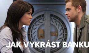 Jak vykrást banku