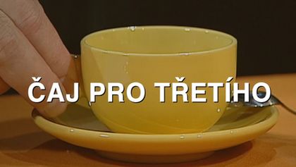 Čaj pro třetího