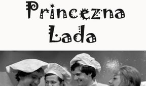 Princezna Lada, Pohádka pro pamětníky