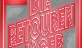 Die Retourenjäger II (6)