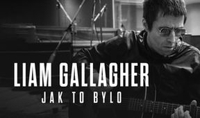 Liam Gallagher: Jak to bylo