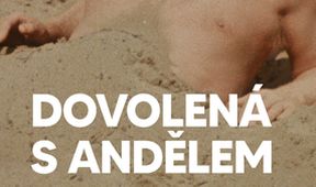 Dovolená s Andělem