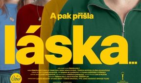 A pak přišla láska...